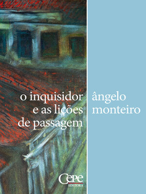 cover image of O inquisidor e as lições de passagem